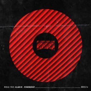 Ring The Alarm - Karasso