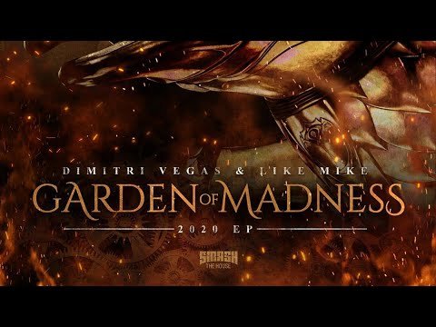 - Dimitri Vegas & Like Mike edm mayo 2020