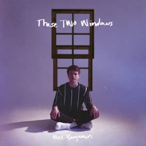 ALEC BENJAMIN THESE TWO WINDOWS
