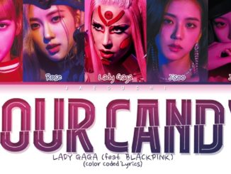 Lady Gaga Sour Candy Blackpink musica nueva universal junio 2020