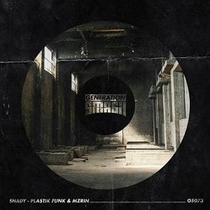 Shady – Plastik Funk & MZRIN