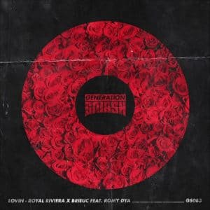Royal Riviera & Brieuc feat Romy Dia- Lovin