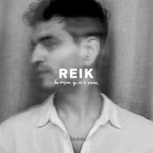 REIK "LO MEJOR YA VA A VENIR”