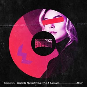 Rich Bitch - Electral presidents & Jethro Galung