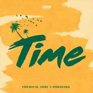 Time - Chemical Surf x Dubdisko