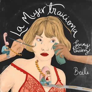 LENNY TAVÁREZ BEÉLE LA MUJER TRAICIONA