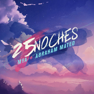 MYA 25 noches junto a Abraham Mateo