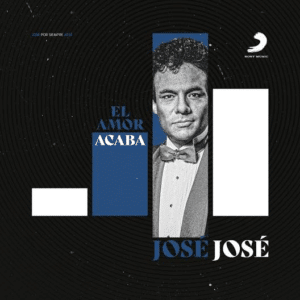 Jose por siempre Jose "El Amor Acaba"