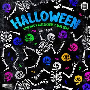 Halloween - Wolfpack x Bassjackers x Baba Yega