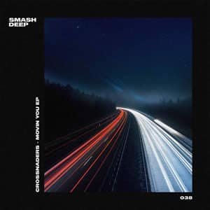 Movin You EP - Crossnaders