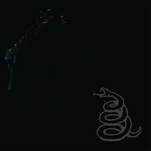 METALLICA - BLACK ALBUM Julio 2021