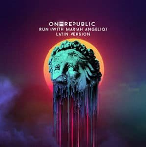 OneRepublic – “Run” (feat Mariah Angeliq)