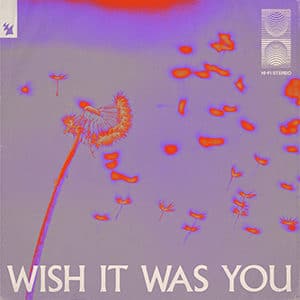 Audien – “Wish It Was You” - Pontik® Radio