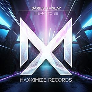 Darius & Finlay - Meant To Be