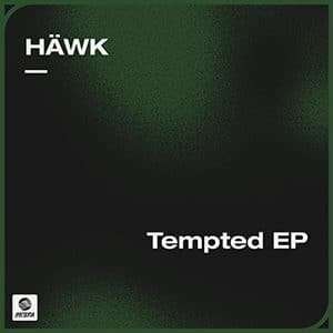Häwk - Tempted EP - Pontik radio