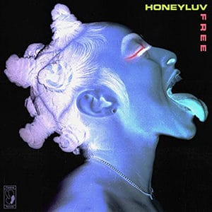 HoneyLuv – “Free” - Pontik® Radio