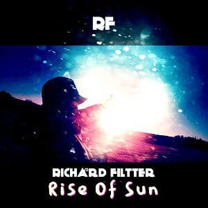 Richard Filtter – “Rise of Sun” - Pontik radio