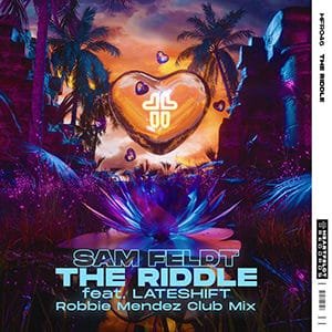 Sam Feldt - The Riddle (feat Lateshift) (Club Mix) - Pontik Radio