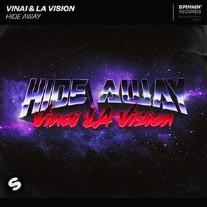 VINAI & LA Vision - Hide Away - Pontik Radio