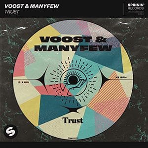 Voost & ManyFew - Trust - Pontik® Radio 