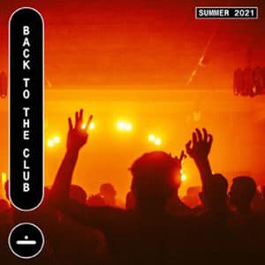 Astralwerks – “Back To The Club” - Pontik® Radio