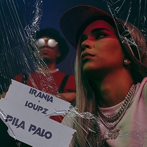 Irania – “Pila Palo” (feat Loupz) - Pontik® Radio