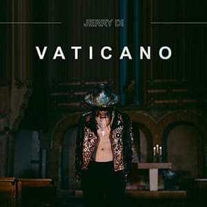 Jerry Di - “Vaticano” - Pontik® Radio