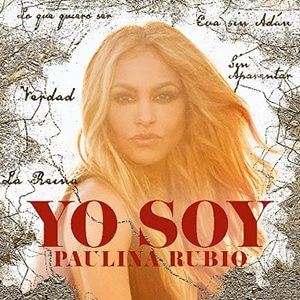 Paulina Rubio – “Yo Soy” - Música nueva - octubre 2021 - Pontik® Radio