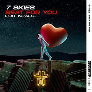 7 Skies - Beat for you (feat Neville) - Pontik® Radio 
