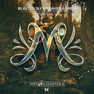 Blasterjaxx X Raven & Kreyn - Rabbit Hole - Pontik® Radio 
