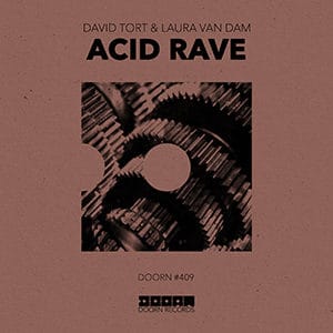 David Tort x Laura van Dam - Acid Rave - Pontik® Radio