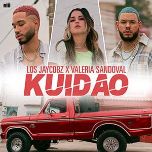Los Jaycobz – “Kuidao” (feat Valeria Sandoval) - Pontik® Radio