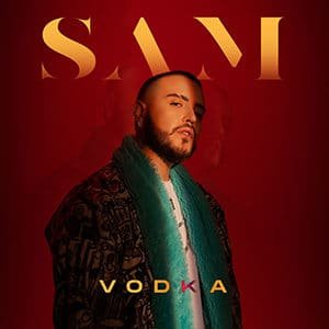 Sam Baby – “Vodka” - Pontik® Radio 