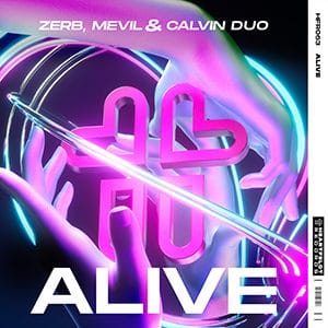 Zerb, Mevil & Calvin Duo – Alive - Pontik® Radio