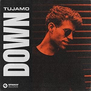 Tujamo - Down - Pontik® Radio 