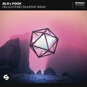 BLR X POOK - Hello It's Me (Taj) (feat. Savu) - Pontik® Radio 