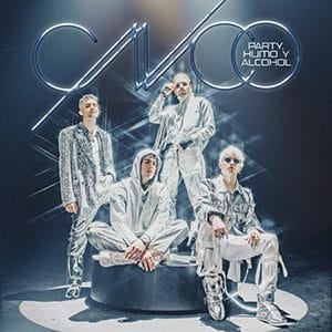CNCO – “Party, Humo y Alcohol” - Pontik® Radio 