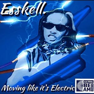 Esskell – “Moving like it's electric” - Pontik® Radio 