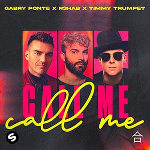 Gabry Ponte x R3HAB x Timmy Trumpet - Call Me-2 - Pontik® Radio 