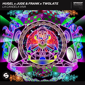 HUGEL x Jude & Frank x Twolate - La Candela Viva - Pontik® Radio 