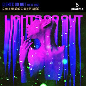 IZKO x Mangoo x Dawty Music - Lights Go Out - Pontik® Radio 