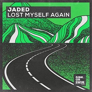 Jaded - Lost Myself Again - Pontik® Radio 