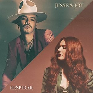 Jesse & Joy – “Respirar” - Pontik® Radio