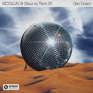 MOGUAI & Maui vs. Terri B! - Get Down - Pontik® Radio 
