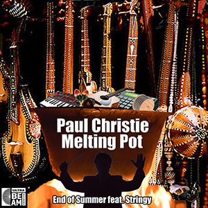 Paul Christie – “Melting Pot” - Pontik® Radio