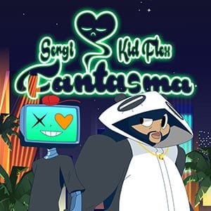 Sergi y Kid Flex – “Fantasma” - Pontik® Radio 