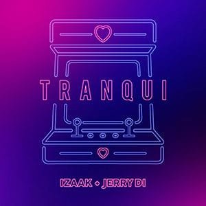 iZaak – “Tranqui” (feat Jerry Di) - Pontik® Radio 