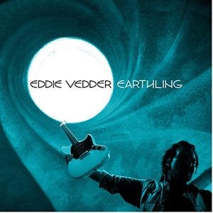 Eddie Vedder – “Earthling” - Pontik® Radio 