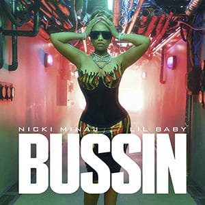 Nicki Minaj  - Bussin (feat Lil Baby) - Pontik® Radio 