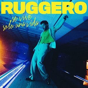 Ruggero – “Se vive solo una vida” - Pontik® Radio 